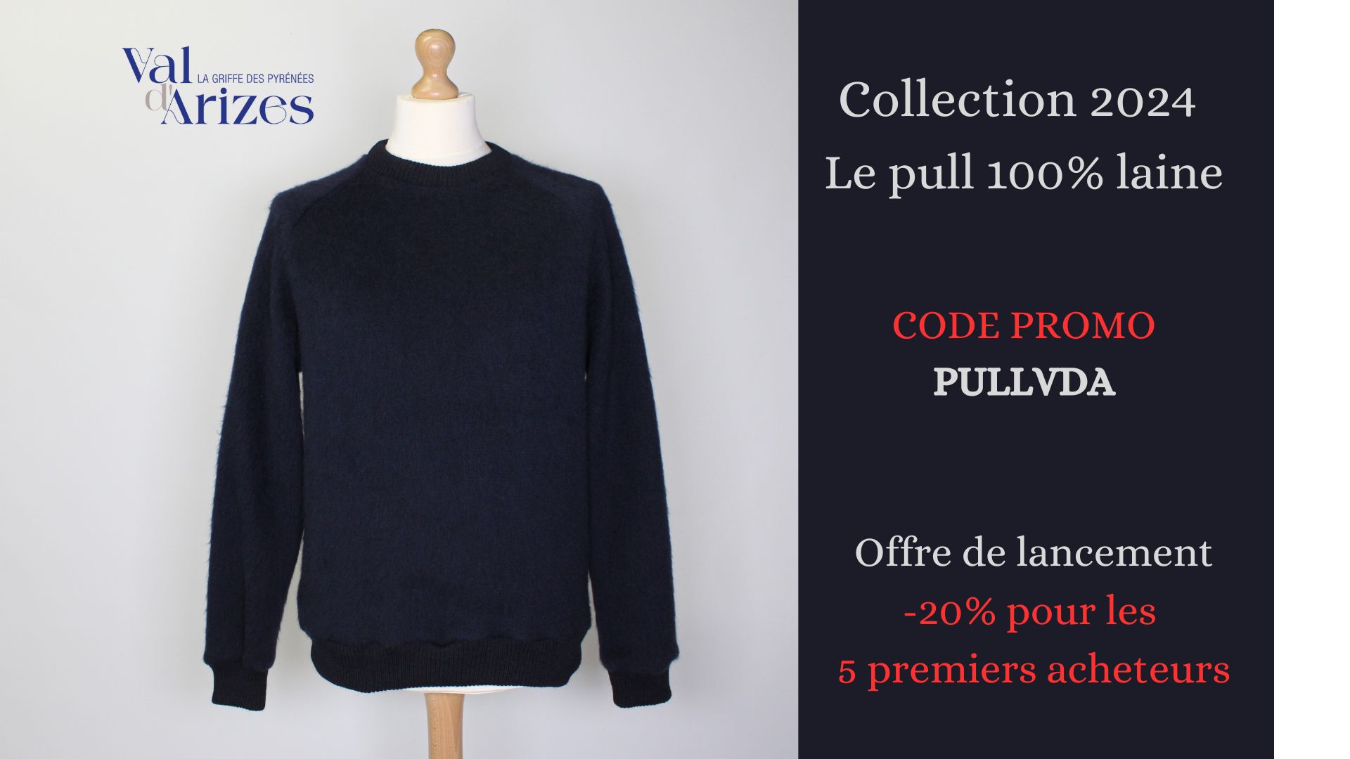 DECOUVREZ LE PULL VAL D'ARIZES 100% LAINE